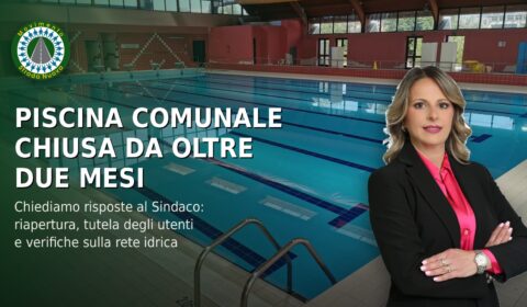 Piscina comunale chiusa da oltre due mesi e anomalie sulla rete idrica: il Movimento Strada Nuova presenta un'interpellanza e chiede che il Sindaco riferisca in Consiglio comunale