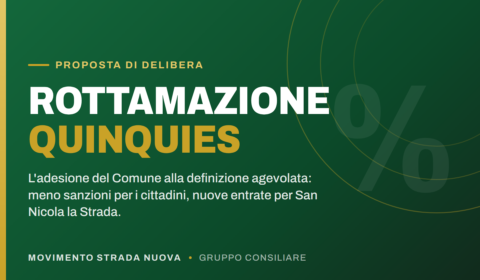 Rottamazione quinquies, il Movimento Strada Nuova presenta la proposta di delibera per l'adesione del Comune